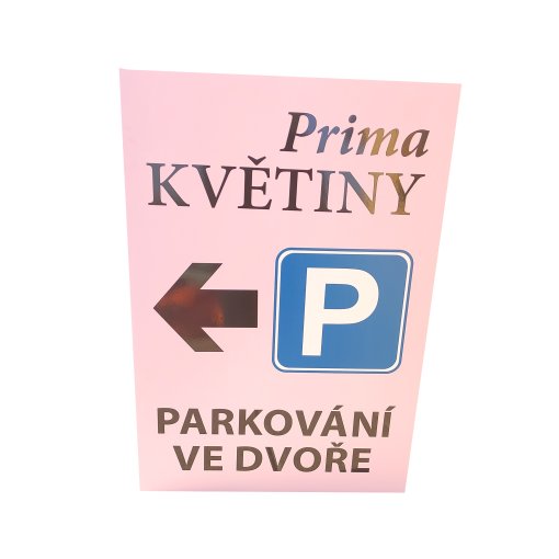 Reklamn� tabule, parkov�n�, zna�ka PVC deska s�la 3 nebo 5 mm, reflexn�